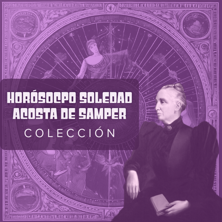 Fondo morado con iluestraciones sobre astrologia. Al frente, una ilustración de Soledad Acosta de Samper.