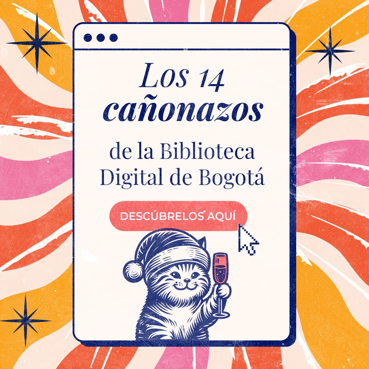 Fondo de colores festivos y calidos, con un recuadro que nombre el tiulo de la colección: "Los 14 cañonazos" y abajo un gato navideño brindando.