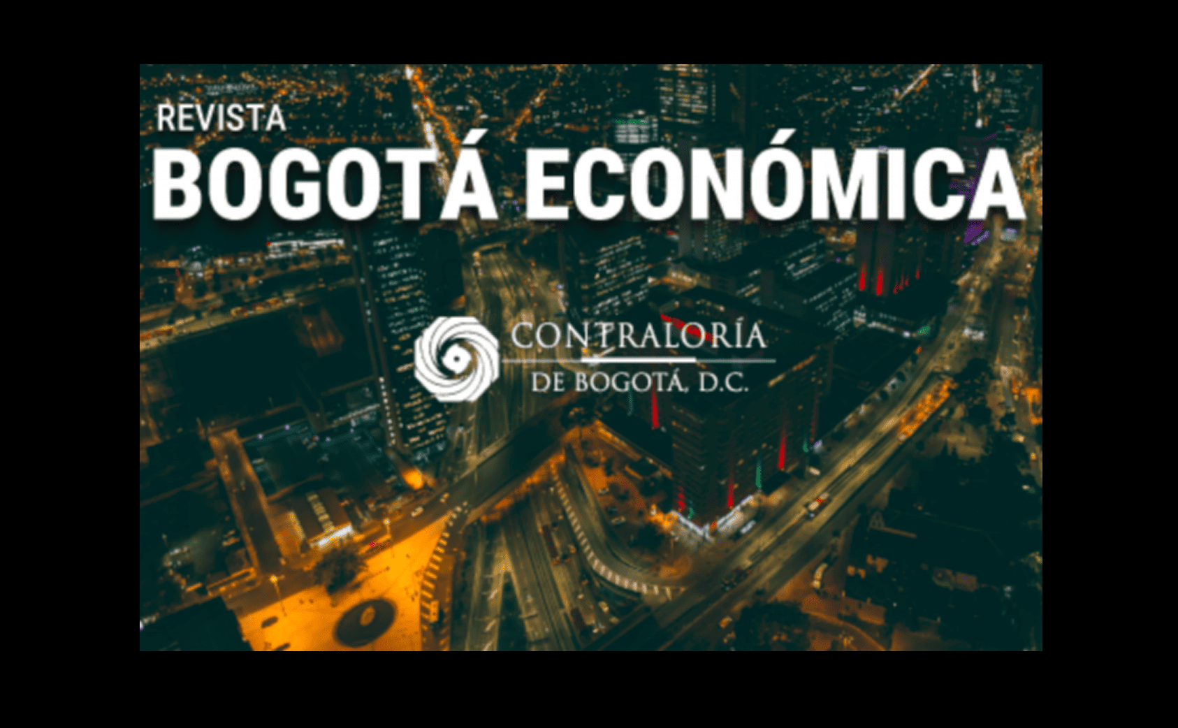  Imagen de referencia Contraloría de Bogotá - Revista Bogotá Económica